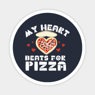 My Heart Beats for Pizza Magnet